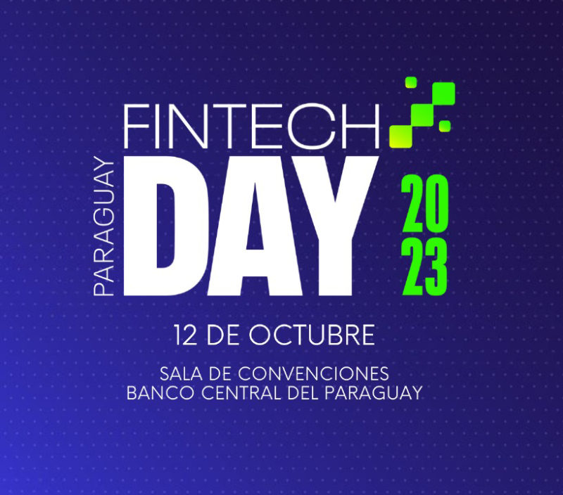 La Cámara Paraguaya de Fintech ya prepara el Fintech Day